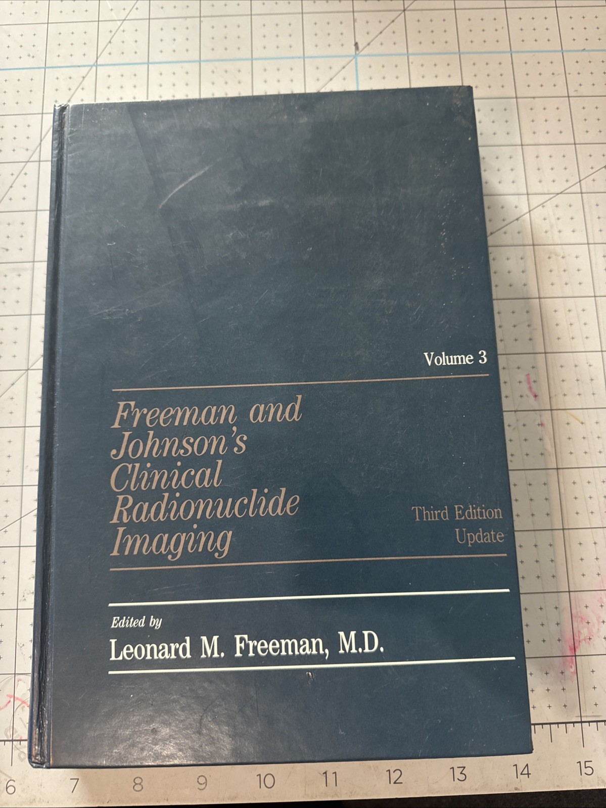 Freeman and Johnson's Clinical Radionuclide Imaging Leonard Freeman 3Ed Vol 3