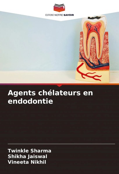 Twinkle Sharma (U. A.) | Agents ChéLateurs En Endodontie | Taschenbuch (2022)-image