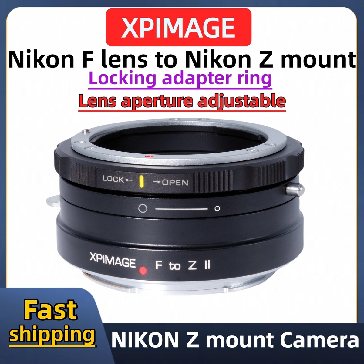 XPIMAGE Locking adapter for Nikon F Lens to NIKON Z mount