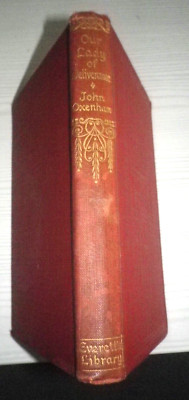 Our Lady of Deliverance by John Oxenham, Hardback Book, Everett & Co,