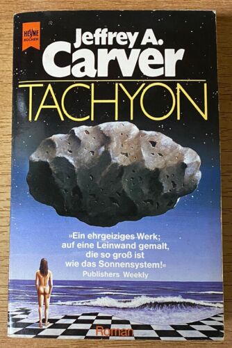 Jeffrey A. Carver - Tachyon - Heyne 4658 (1990) - Zustand gut - Zdjęcie 1 z 3