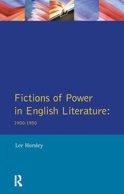 Fictions of Power in English Literature - 9781138163775