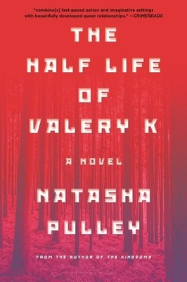 Natasha Pulley The Half Life of Valery K (Paperback) (UK IMPORT)