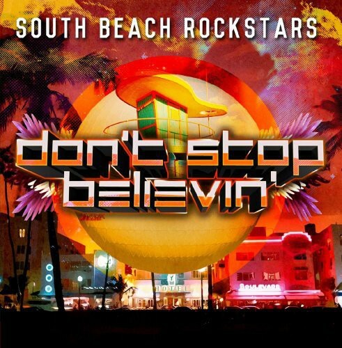South Beach Rockstars - Dont Stop Believin [Новый CD] Мод на альянс, расширенный Pla