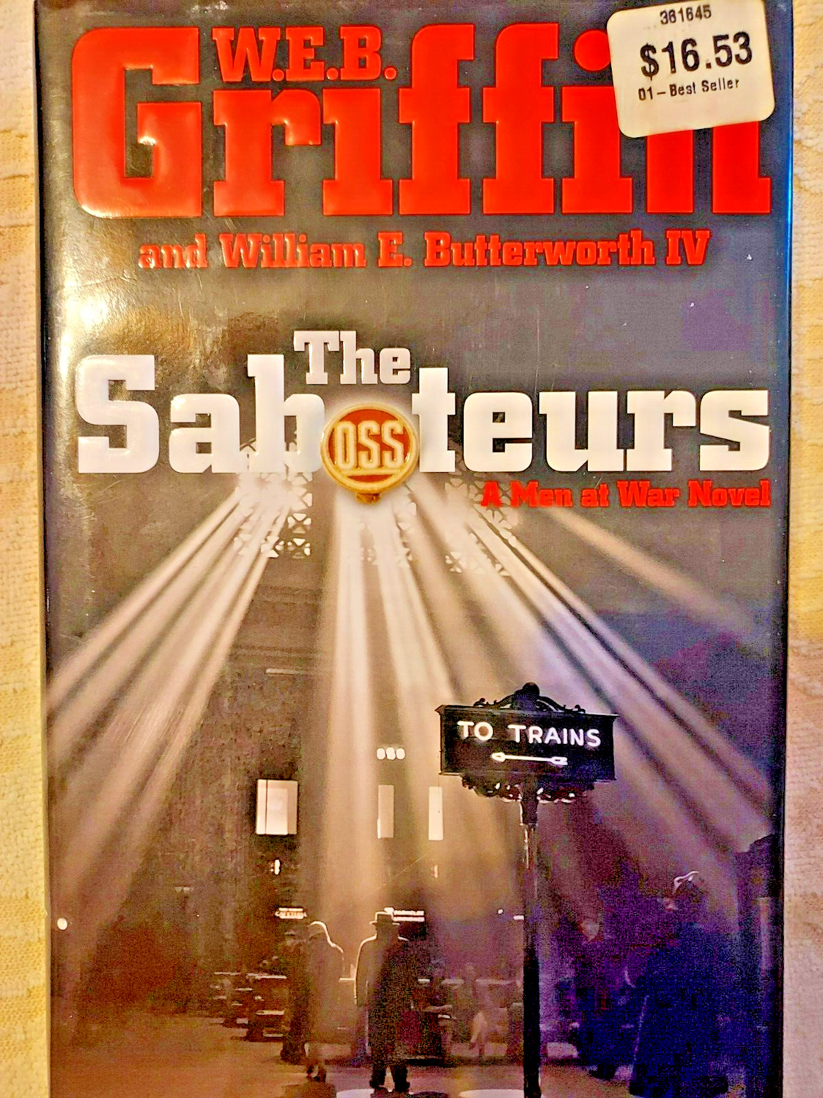 The Saboteurs - Hardcover By Griffin, W.E.B. - VERY GOOD