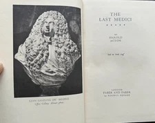 The Last Medici - Harold Acton - 1st Edition 1932 HC/DJ VG+