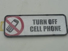 COSCO - Brushed Metal Office Turn Off Cell Phone for Premium Appearance 9"x3"