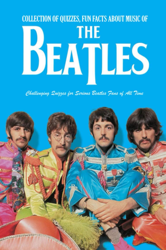 Collection of Quizzes, Fun Facts about Music of the Beatles: Challenging Quiz... - Picture 8 of 12