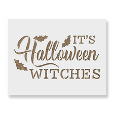 It's Halloween Witches Stencil - Reusable Stencils for DIY Crafts