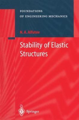 Stability of Elastic Structures, Hardcover by Alfutov, N. A.; Evseev, E. (TRN...