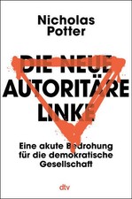 Die neue autoritäre Linke | Nicholas Potter ...