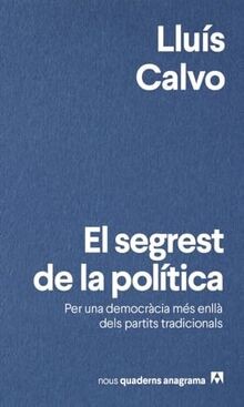 El segrest de la política (Nuevos cuadernos Anagram... | Buch | Zustand sehr gut