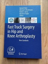 Fast Track Surgery in Hip and Knee Arthroplas...