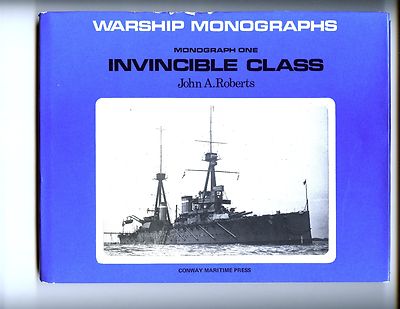 Warship Monographs # 1 - INVINCIBLE CLASS., John Roberts 1st UK  HBdj VG
