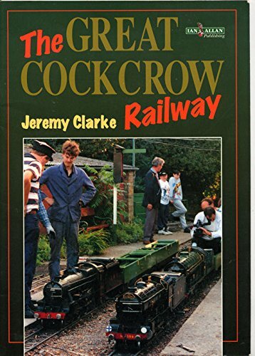 The Great Cockcrow Railway, Clarke, Jeremy, Very Good Book