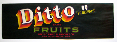 Original scarce DITTO fruit crate label Pacific Fruit Produce Seattle Washington
