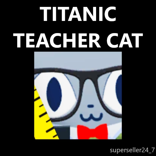 Titanic Teacher Cat Pet Simulator 99 Adorable Virtual Pet