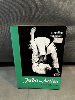 KAZUZO KUDO ~ JUDO IN ACTION ~ GRAPPLING TECHNIQUES Abridged Version Of DYNAMIC
