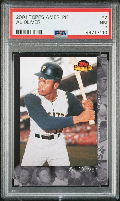 2001 Topps American Pie #2 Al Oliver PSA 7
