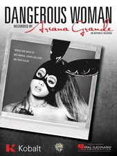 Dangerous Woman Ariana Grande Song Piano Vocal Sheet Music Guitar Chords Lyrics