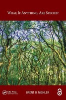 Brent D. Mishler | What, If Anything, Are Species? | Taschenbuch | Englisch
