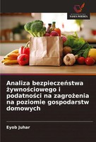 Eyob Juhar | Analiza Bezpiecze¿Stwa ¿Ywno¿Ciowego I Podatno¿Ci Na Zagro¿Enia...