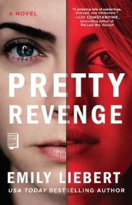 Emily Liebert Pretty Revenge (Taschenbuch) (US IMPORT)