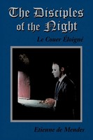 Etienne De Mendes | The Disciples Of The Night | Taschenbuch | Englisch (2012)