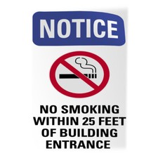 Vertical Vinyl Stickers Notice No Smoking Within 25 Feet of Building Entrance