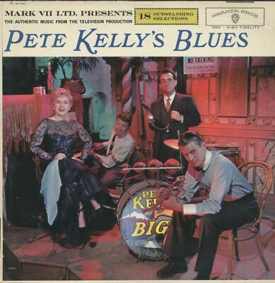 LP Pete Kelly´s Blues - W 1303