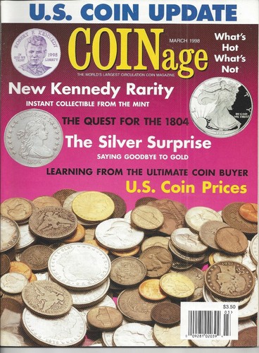 U.S. Coin Update Coinage Magazine March, 1998 What's Hot What's Not
