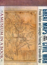 Great Maps of the Civil War, by; Miller, 32 Removable Maps, Ex Cond