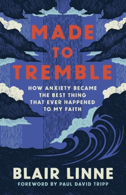 Made to Tremble by Blair Linne (Paperback Book)