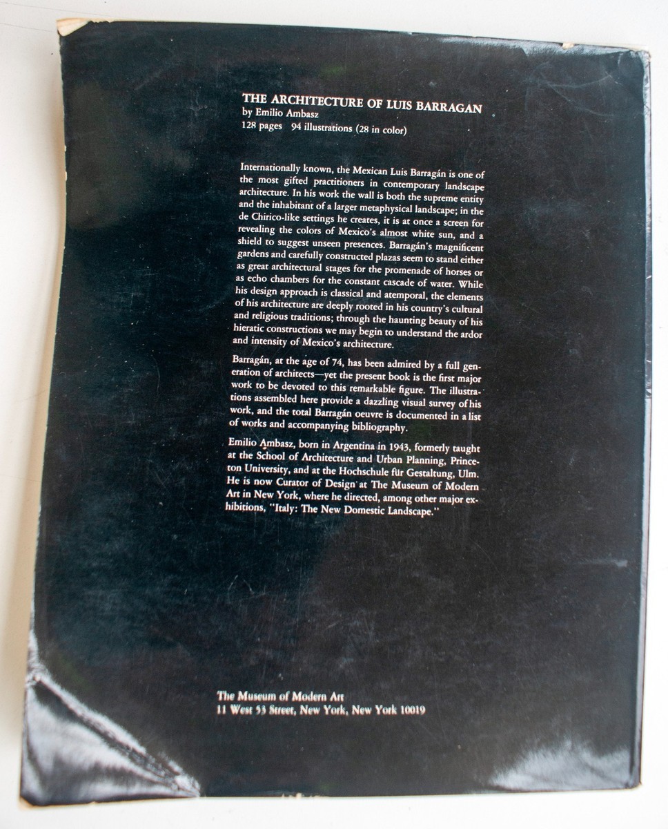 アート・デザイン・音楽 THE ARCHITECTURE OF LUIS BARRAGAN ARCHITECTURE OF LUIS BARRAGAN Emilio Ambasz 1976 MoMA Illustrated