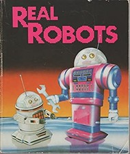 Real Robots Nancy Krulik & Jolie Epstein Grace Maccarone