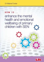Melanie Forster | How To Enhance The Mental Health And Emotional Wellbeing Of...