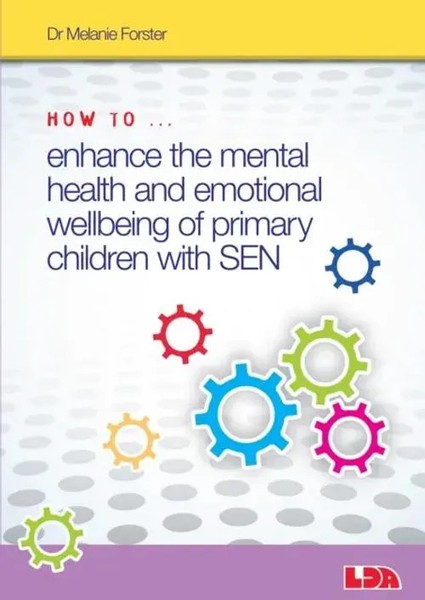 Melanie Forster | How To Enhance The Mental Health And Emotional Wellbeing Of...-image