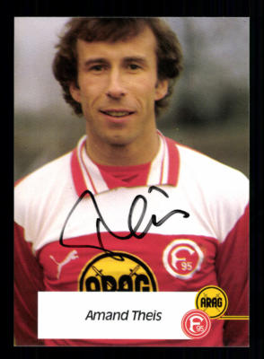 Amand Theis Autogrammkarte Fortuna Düsseldorf 1982-83 Original  + A 206659