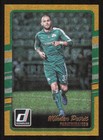 2016 Donruss MLADEN PETRIC Gold Foil Soccer card PANATHINAIKOS #21