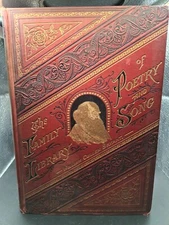 William Cullen Bryant - Family Library of Poetry & Song 1880 Fine 