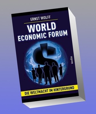 World Economic Forum Ernst Wolff