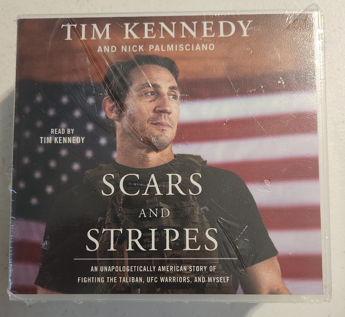 Scars and Stripes An Unapologetically American Story of Fighting the