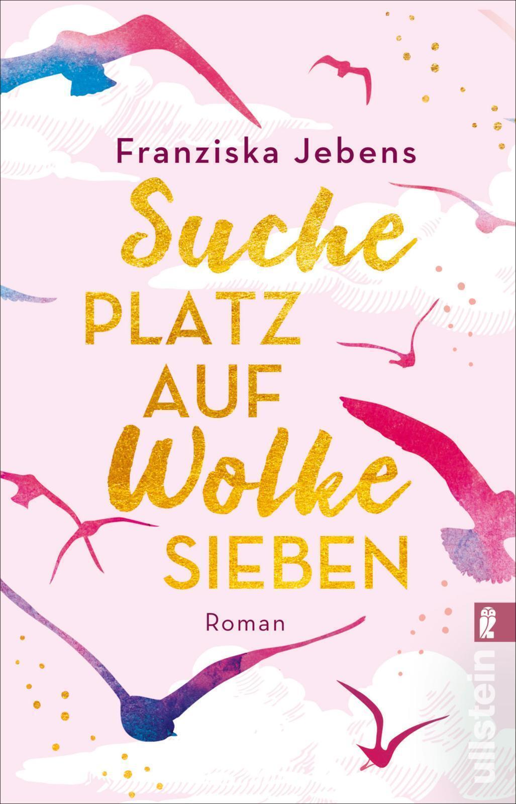 Thumbnail - Suche Platz Auf Wolke Sieben | Franziska Jebens | Taschenbuch | 384 S.