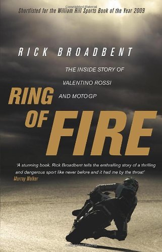 Ring of Fire By Rick Broadbent. 9780553819618