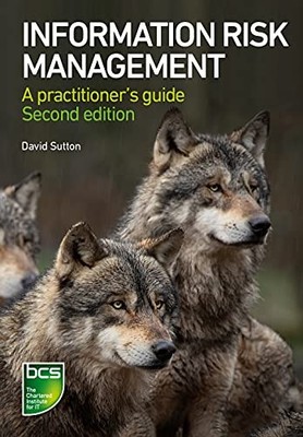 Information Risk Management: A practi..., Sutton, David