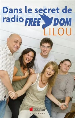 Im Geheimnis von Radio Freedom, Lilou