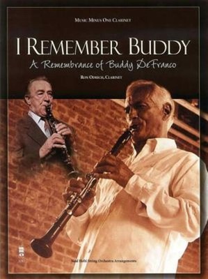 I Remember Buddy | A Remembrance of Buddy Defranco | Ron Odrich | Englisch