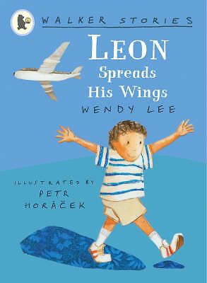 Leon Spreads His Wings by Wendy Lee (Paperback) New Book