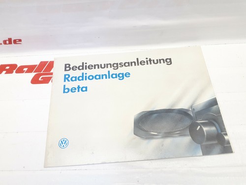 BEDIEHNUNGSANLEITUNG RADIOANLAGE BETA VW GOLF 2 3 GL GT GTI G60 16V VR6 US SYNCR