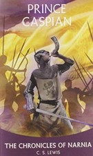 Prince Caspian: The Return to Narnia: 4 ..., Lewis, C S